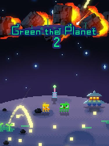 download Green the planet 2 apk